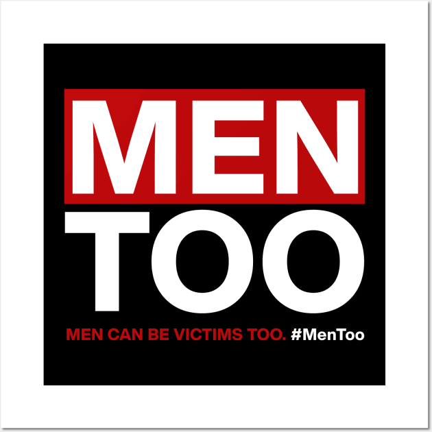 Men can be victims of abuse too Wall Art by ActiveNerd